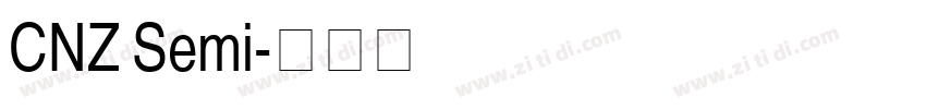 CNZ Semi字体转换